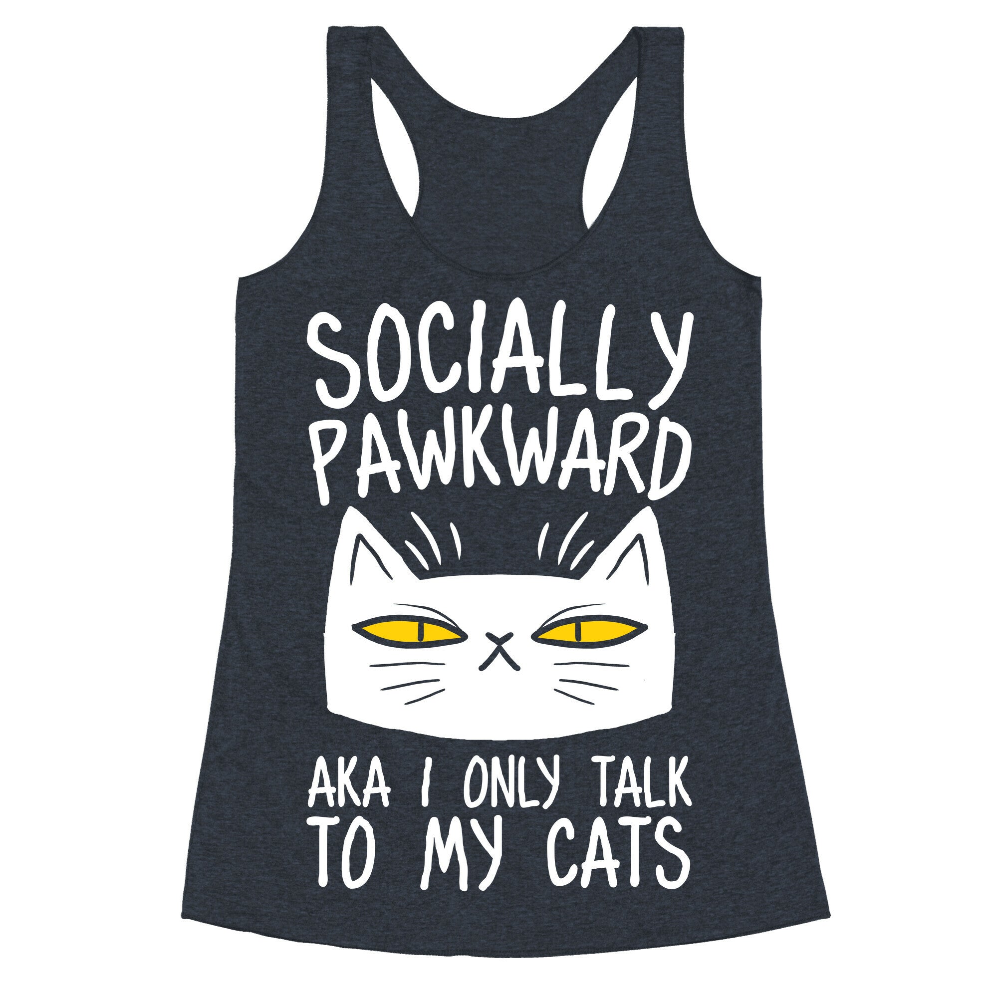 Socially Pawkward Racerback Tank